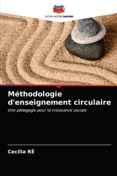 Paperback Méthodologie d'enseignement circulaire [French] Book