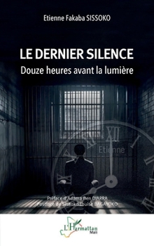 Paperback Le dernier silence [French] Book