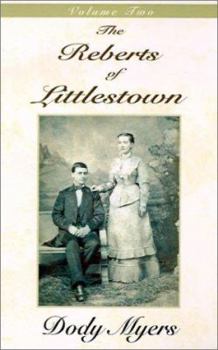 Paperback The Reberts of Littlestown: Volume II Book