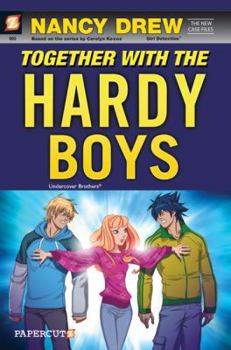 Hardcover Nancy Drew the New Case Files #3: Together with the Hardy Boys: Together with the Hardy Boys Book