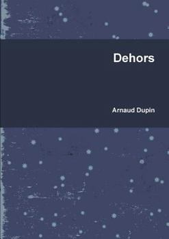 Paperback Dehors [French] Book