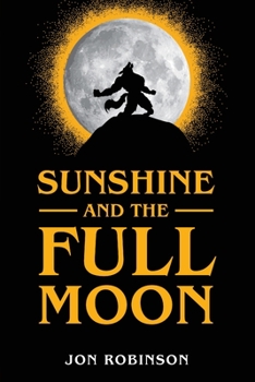 Paperback Sunshine and the Full Moon Book
