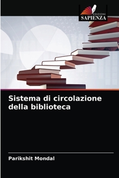 Paperback Sistema di circolazione della biblioteca [Italian] Book