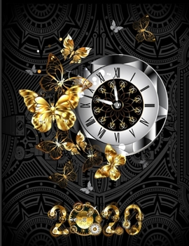 Paperback 2020 Weekly & Daily Goal Setting Guided Planner Workbook: Vintage Steampunk Clock With Mechanical Golden Butterflies Book