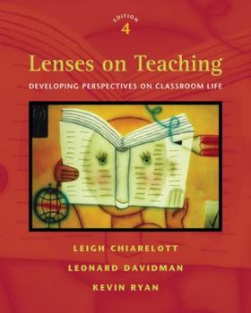 Paperback Lenses on Teaching: Developing Perspectives on Classroom Life Book