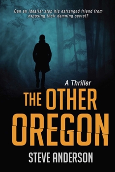 Paperback The Other Oregon: A Thriller Book