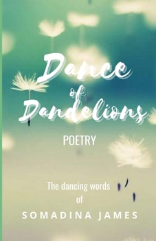 Paperback Dance Of Dandelions Book