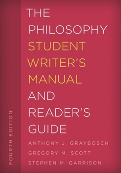 Paperback The Philosophy Student Writer's Manual and Reader's Guide Book