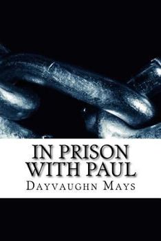 Paperback In Prison with Paul Book