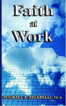 Paperback Faith at Work Book