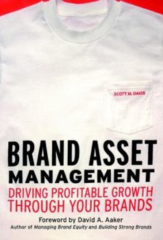 Hardcover Brand Asset Management: Driving Profitable Growth Through Your Brands Book