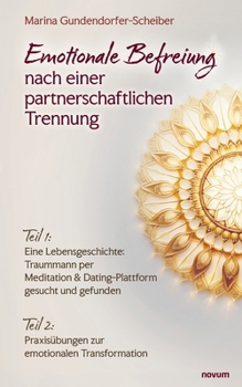 Paperback Emotionale Befreiung nach einer partnerschaftlichen Trennung [German] Book