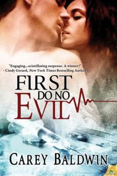 First Do No Evil - Book #1 of the Blood Secrets