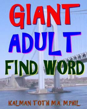 Paperback Giant Adult Find Word: 300 Hard Exciting Themed Word Search Puzzles Book