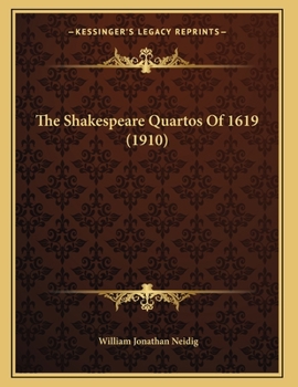 Paperback The Shakespeare Quartos Of 1619 (1910) Book