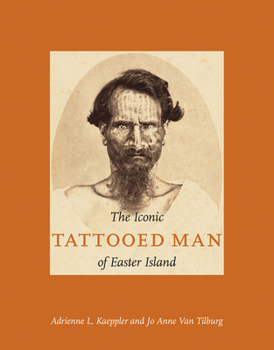 Paperback The Iconic Tattooed Man of Easter Island Book