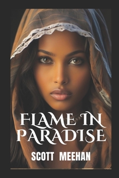 Paperback Flame In Paradise: Military Thriller Book