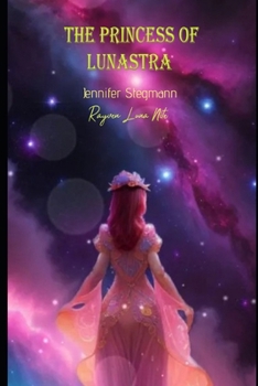 The Princess of Lunastra (The Star Path Saga)