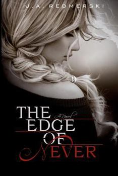 Paperback The Edge of Never Book