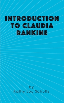 Paperback Introduction to Claudia Rankine Book