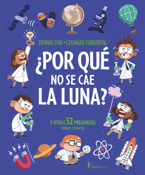 Hardcover Por Que No Se Cae La Luna? [Spanish] Book