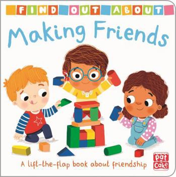 Board book Making Friends: A lift-the-flap board book about friendship Book