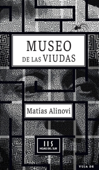 Paperback Museo de las viudas: Crónica de la batalla de Burzaco [Spanish] Book
