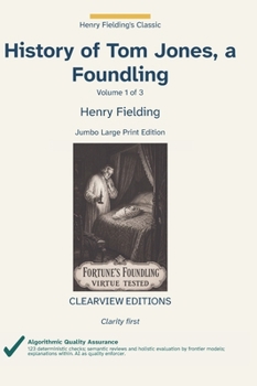 History of Tom Jones, a Foundling - Volume 1 of 3 (Picked for You)