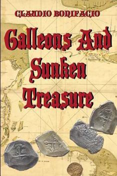 Paperback Galleons And Sunken Treasure Book