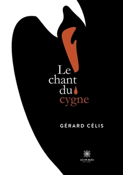 Paperback Le chant du cygne [French] Book