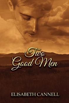 Paperback Two Good Men: Carmichael Saga Book