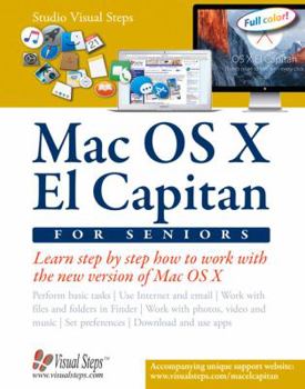 Paperback Mac OS X El Capitan for Seniors: Learn Step by Step How to Work with Mac OS X El Capitan Book