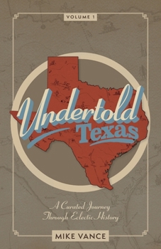 Paperback Undertold Texas Volume 1 Book