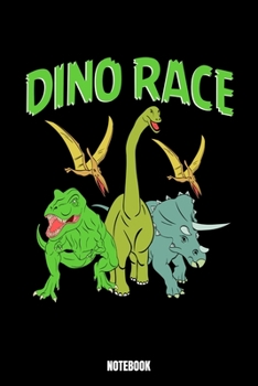 Paperback Dino Race Notebook: Dinosaur Jogging Training Log I Runners Training Journal I Running Log Journal I Running Diary I Runners Training Log Book