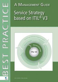 Paperback Service Strategy Based on ITIL V3: A Management Guide Book