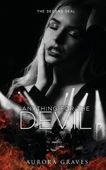 Paperback Anything for the Devil: The Second Deal Book