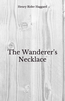 Paperback The Wanderer's Necklace: Beyond World's Classics Book