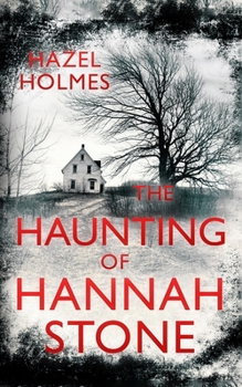 Paperback The Haunting of Hannah Stone Book