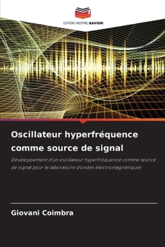 Paperback Oscillateur hyperfréquence comme source de signal [French] Book