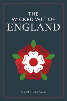 Paperback The Wicked Wit of England Book