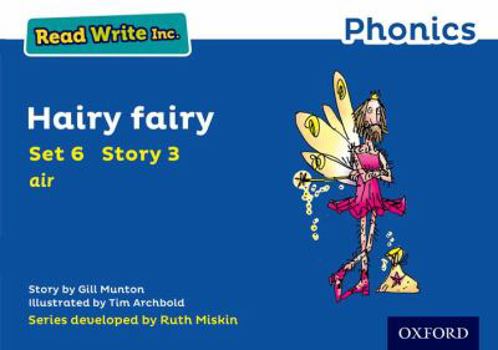 Paperback Read Write Inc. Phonics: Hairy Fairy (Blue Set 6 Storybook 3) Book