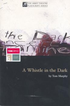 Paperback A Whistle in the Dark Book