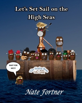 Paperback Let's Set Sail on the High Seas Book