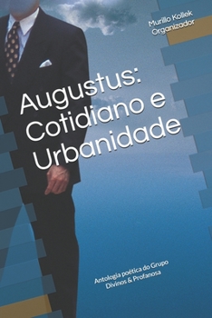 Paperback Augustus: Cotidiano e Urbanidade [Portuguese] Book