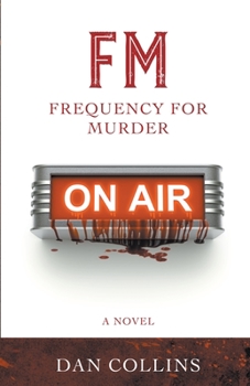 Paperback FM: Frequency For Murder Book