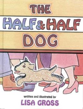 Hardcover The Half & Half Dog Book