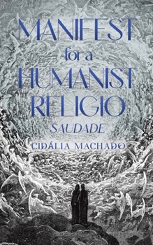 Paperback Manifest for a Humanist Religio Book