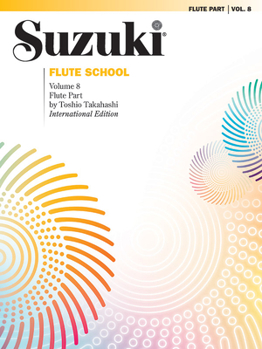 Paperback Suzuki Flute School Flute Part, Volume 8 (International), Vol 8 Book