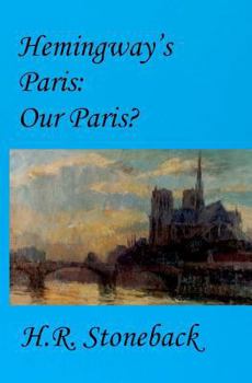 Paperback Hemingway's Paris: Our Paris? Book