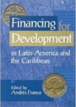 Paperback Financing for Development: Proposals from Business and Civil Society Book